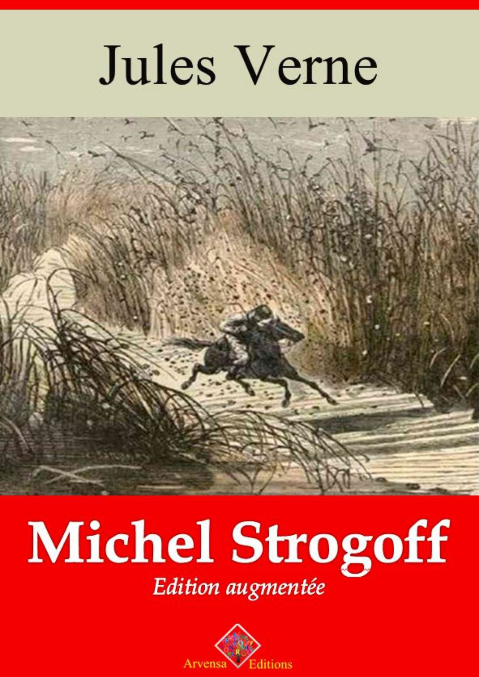 ebook cover of Michel Strogoff - suivi d'annexes, by Jules Verne