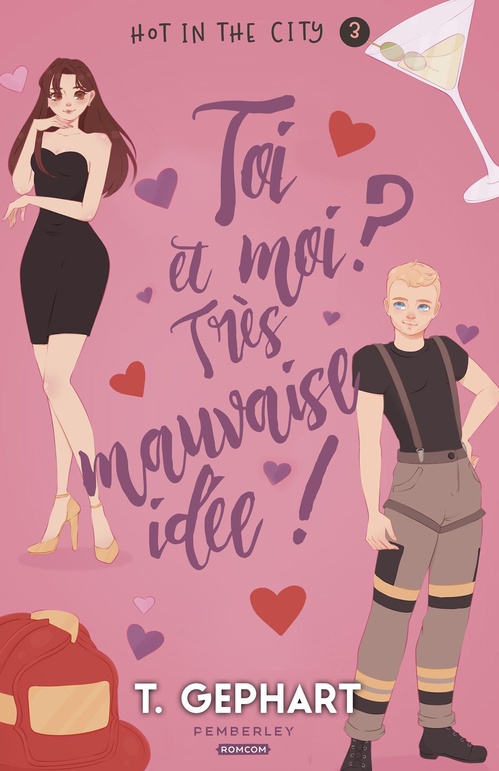 Couverture ebook de Toi et moi ? Très mauvaise idée !, de T. Gephart