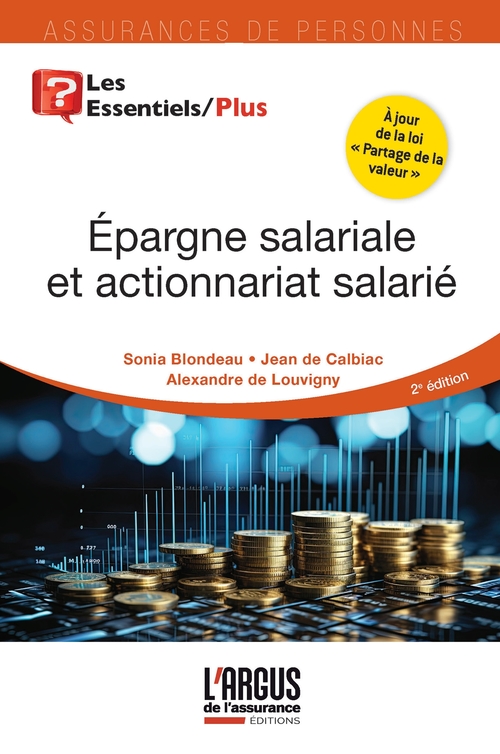 ebook cover of Épargne salariale et actionnariat salarié, by Jean de Calbiac, Alexandre de Louvigny, Sonia Blondeau