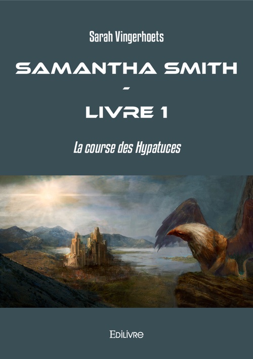 ebook cover of Samantha Smith - Livre 1, by Sarah Vingerhoets