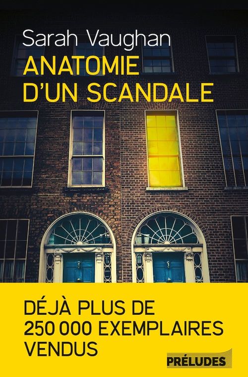 ebook cover of Anatomie d'un scandale, by Sarah Vaughan