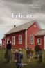 ebook cover of Félicité T1, by Jean-Pierre Charland