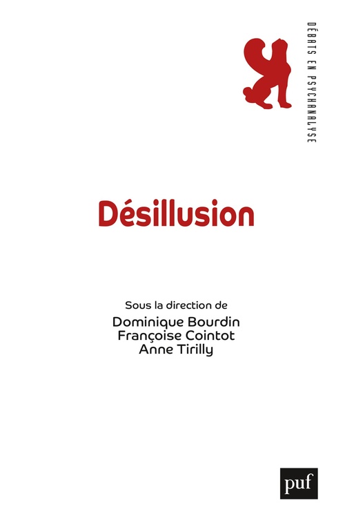 Couverture ebook de Désillusion, de Dominique Bourdin, Françoise Cointot, Anne Tirilly