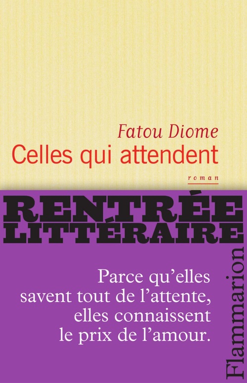 Couverture ebook de Celles qui attendent, de Fatou Diome