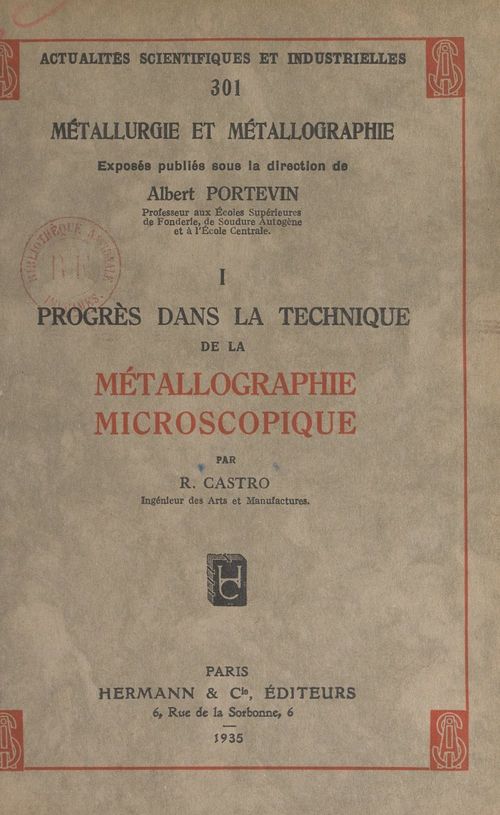 ebook cover of Progrès dans la technique de la métallographie microscopique, by Rene Castro