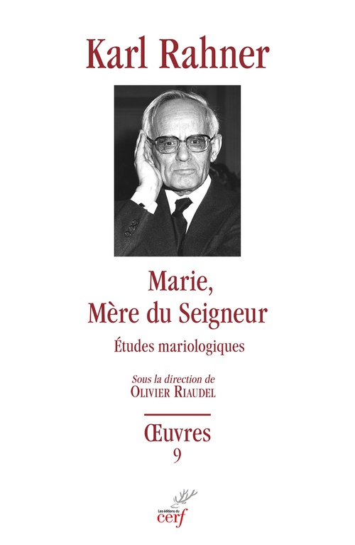 ebook cover of Oeuvres complètes 9 - Marie, Mère du Seigneur, by Karl Rahner