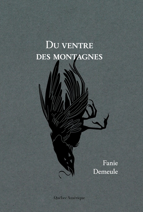 Couverture ebook de Du ventre des montagnes, de Fanie Demeule