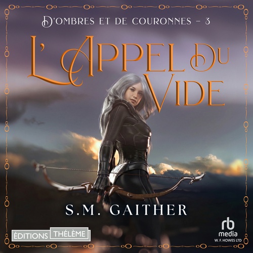 Couverture audiobook de L'Appel du Vide: D ombres et de Couronnes 3, de S.M. Gaither