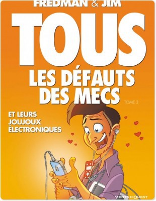 ebook cover of Tous les défauts des mecs - Tome 03, by Fredman