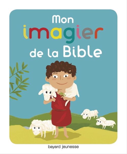 ebook cover of Mon imagier pour découvrir la Bible, by Elisabeth de Lambilly
