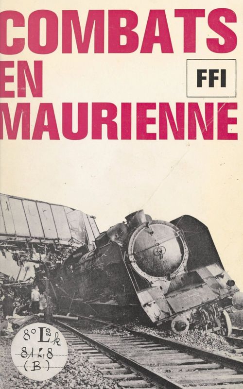ebook cover of Combats en Maurienne, août-septembre 1944, by Forces Francaises De L'Interieur