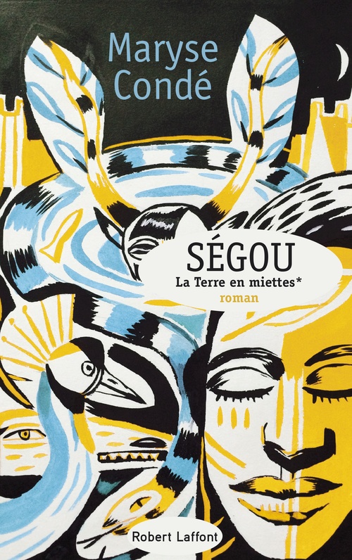 Couverture ebook de Ségou - Tome 2 La terre en miettes, de Maryse Condé