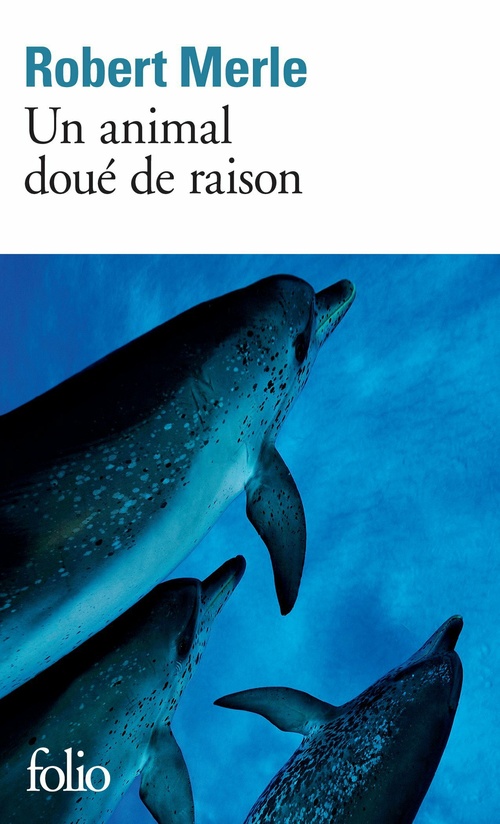 ebook cover of Un animal doué de raison, by Robert Merle