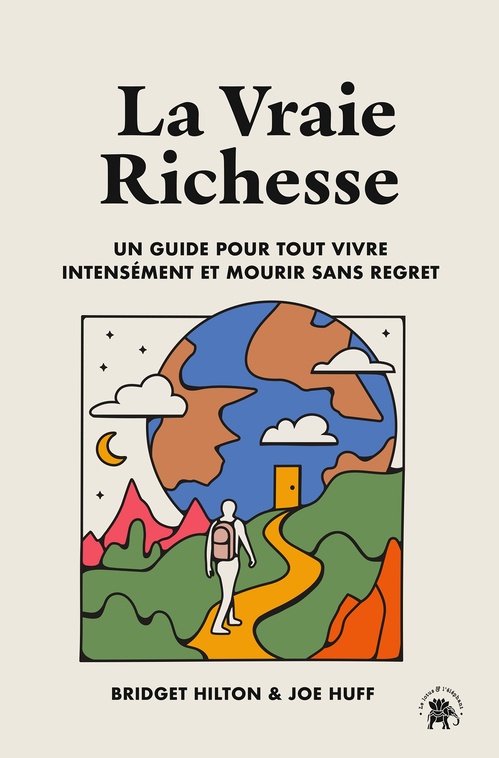 ebook cover of La vraie richesse, by Joe Huff, Bridget Hilton