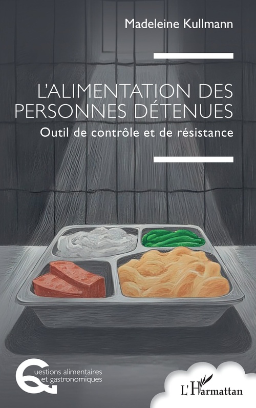 Couverture ebook de L´alimentation des personnes détenues, de Madeleine Kullmann