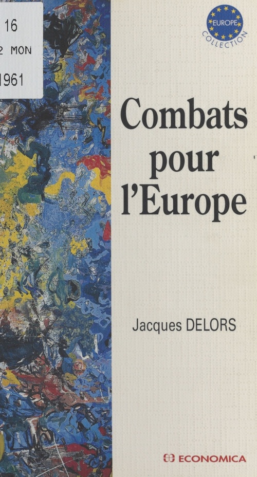Couverture ebook de Combats pour l'Europe, de Delors/Jacques
