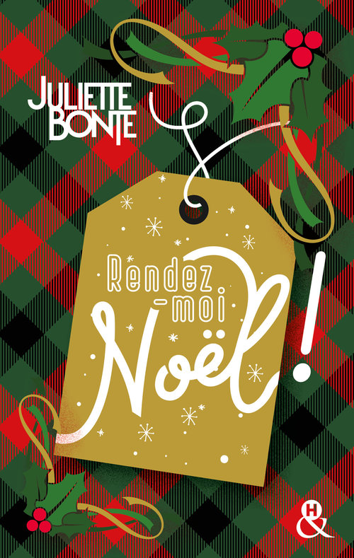 Couverture ebook de Rendez-moi Noël !, de Juliette Bonte