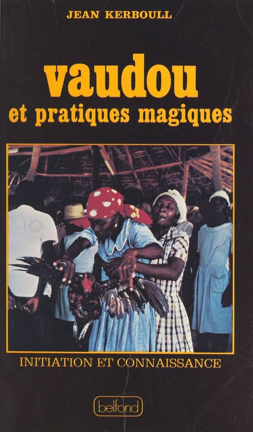 Couverture ebook de Vaudou et pratiques magiques, de Jean Kerboull
