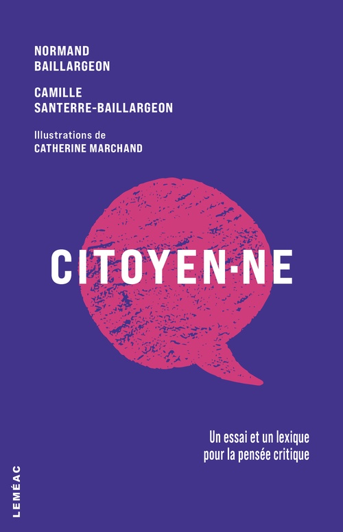 Couverture ebook de Citoyen·ne, de Normand Baillargeon, Camille Santerre-Baillargeon