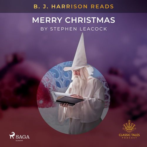 Couverture audiobook de B. J. Harrison Reads Merry Christmas, de Stephen Leacock