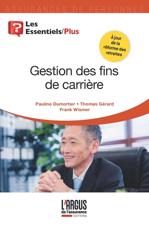 ebook cover of Gestion des fins de carrière, by Pauline Dumortier, Thomas Gérard, Franck Wismer