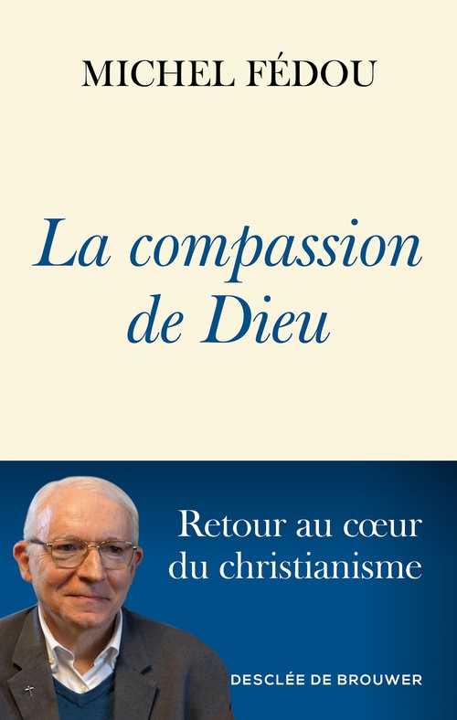 Couverture ebook de La compassion de Dieu, de Michel Fédou