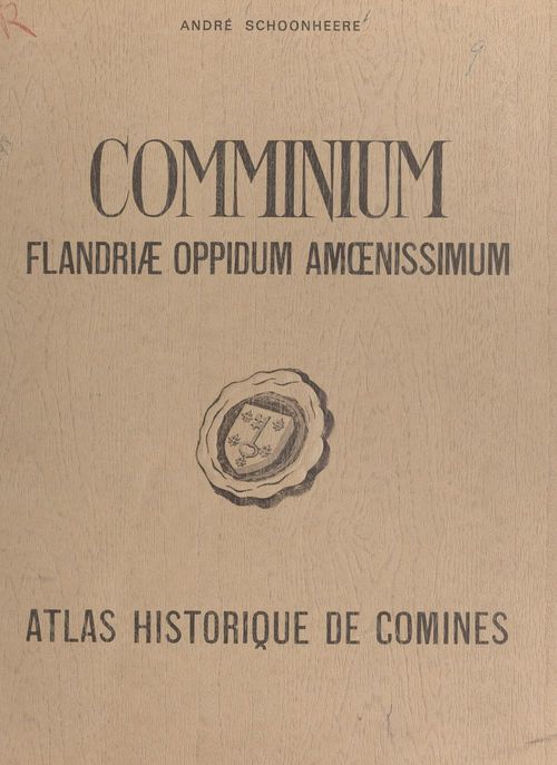 ebook cover of Comminium Flandriæ oppidum amoenissimum, by Andre Schoonheere