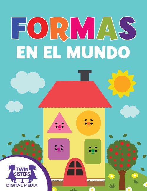 Couverture ebook de Formas en el mundo, de Kim Mitzo Thompson, Karen Mitzo Hilderbrand