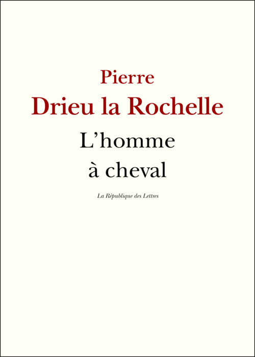 ebook cover of L'Homme à cheval, by Pierre Drieu la Rochelle