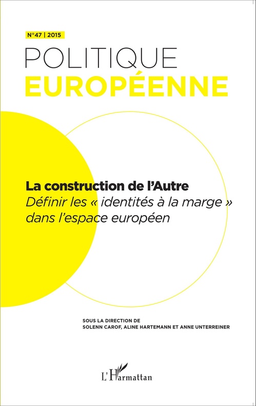 Couverture ebook de La construction de l'Autre, de Revue politique européenne