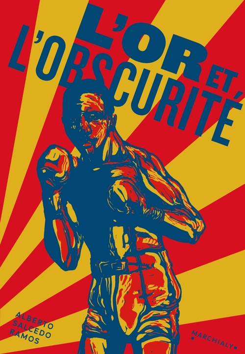 Couverture ebook de L'Or et l'obscurité, de Alberto Salcedo Ramos