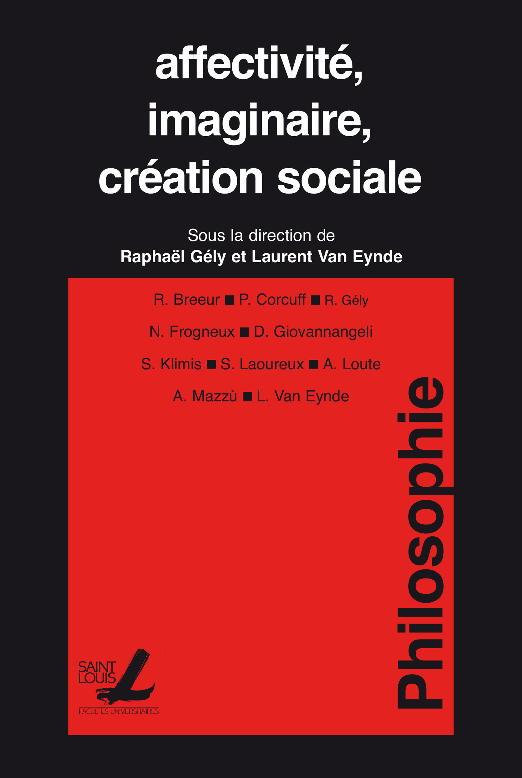 ebook cover of Affectivité, imaginaire, création sociale, by