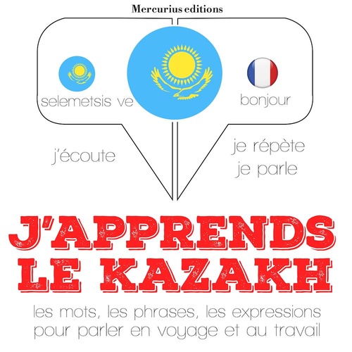 audiobook cover of J'apprends le kazakh, by JM Gardner