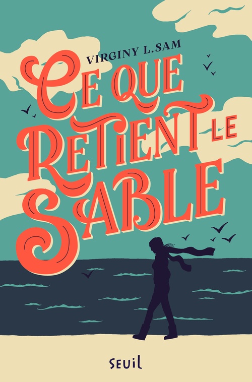 ebook cover of Ce que retient le sable, by Virginy L. Sam