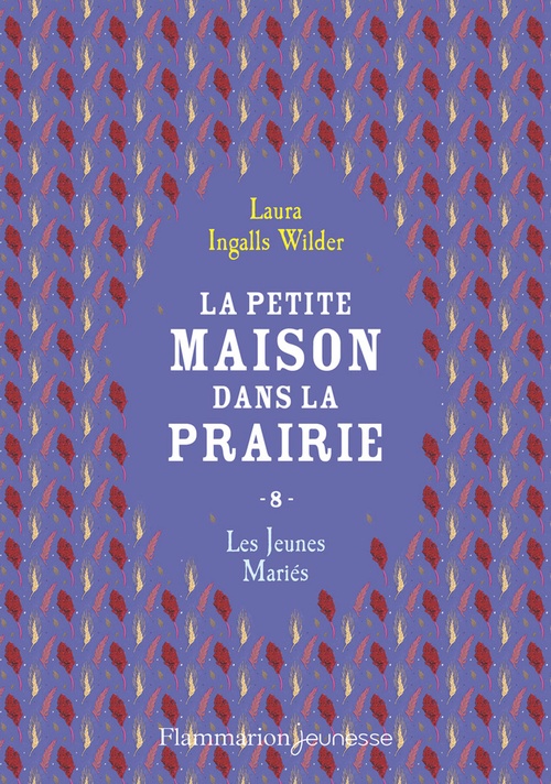 ebook cover of La petite maison dans la prairie (Tome 8) - Les jeunes mariés, by Laura Ingalls Wilder
