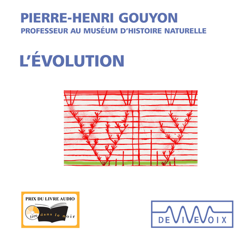 Couverture audiobook de L'évolution, de Pierre-Henri Gouyon