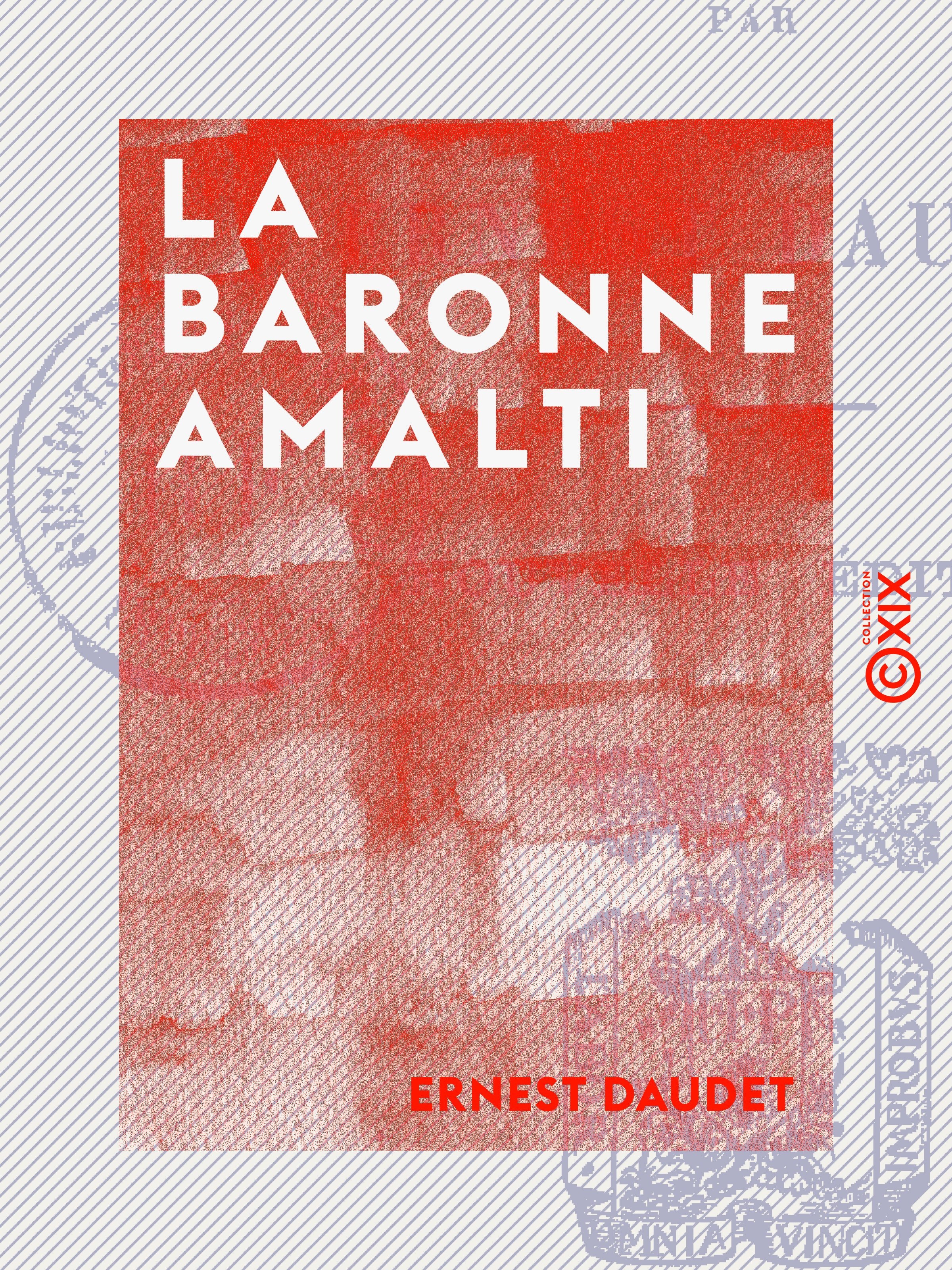 Couverture ebook de La Baronne Amalti, de Ernest Daudet