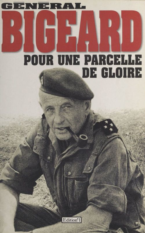 Couverture ebook de Pour une parcelle de gloire, de Marcel-Maurice Bigeard