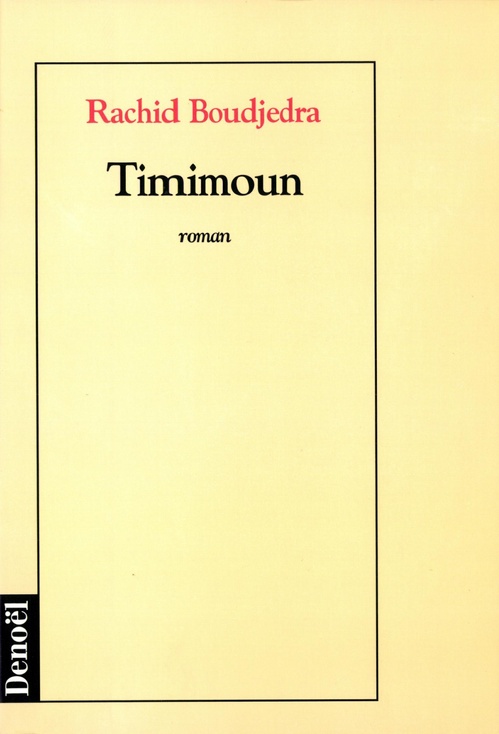 Couverture ebook de Timimoun, de Rachid Boudjedra