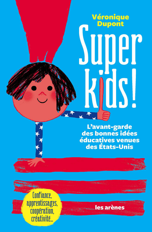 ebook cover of Super kids !, by Véronique Dupont