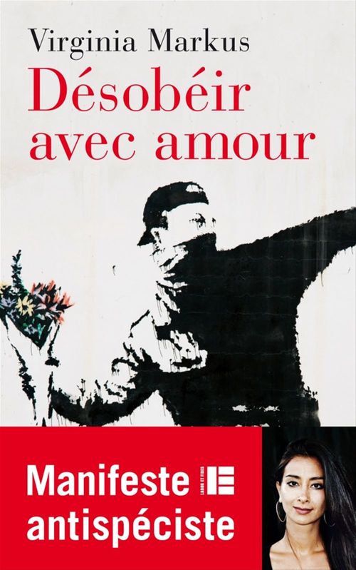 Couverture ebook de Désobéir avec amour, de Virginia Markus