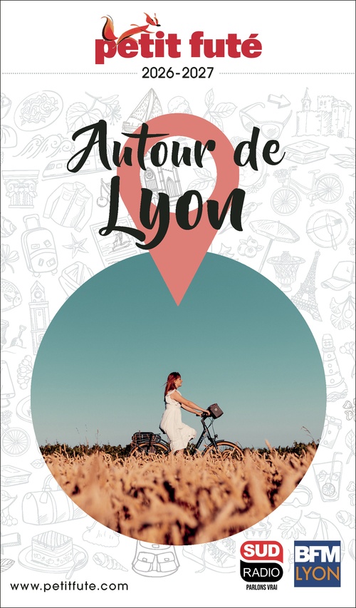 Couverture ebook de Guide Autour De Lyon 2026 Petit Futé, de Dominique Auzias, Jean-Paul Labourdette
