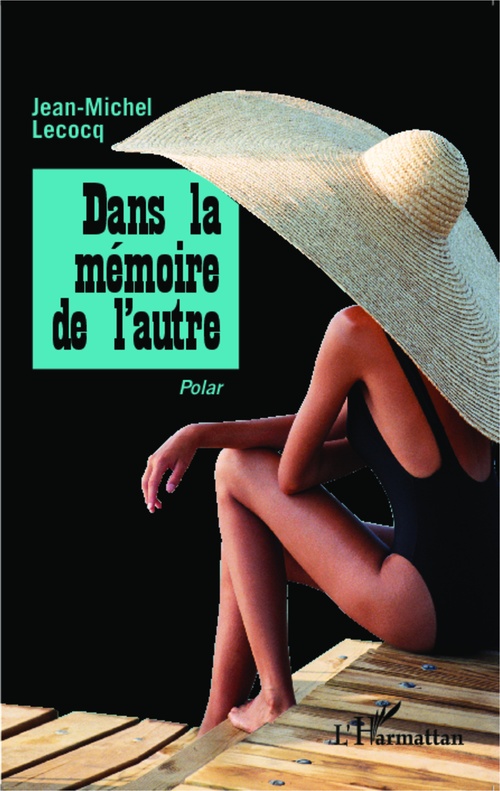 ebook cover of Dans la mémoire de l'autre, by Jean-Michel Lecocq
