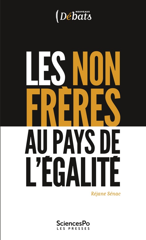 Couverture ebook de Les non frères au pays de l'égalité, de Réjane Sénac