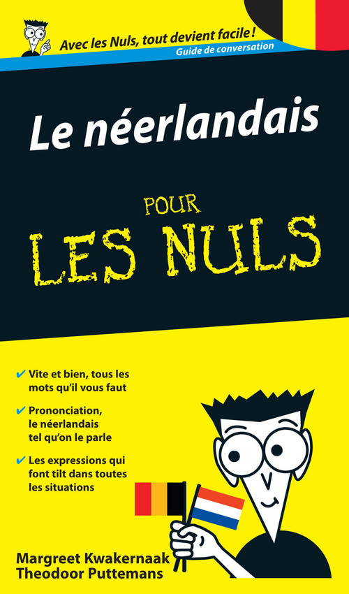 ebook cover of Le néerlandais - guide de conversation pour les nuls 2e, by Margreet Kwakernaak, Theodoor Puttemans