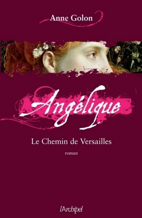 ebook cover of Angélique - Tome 6 Le chemin de Versailles, by Anne Golon