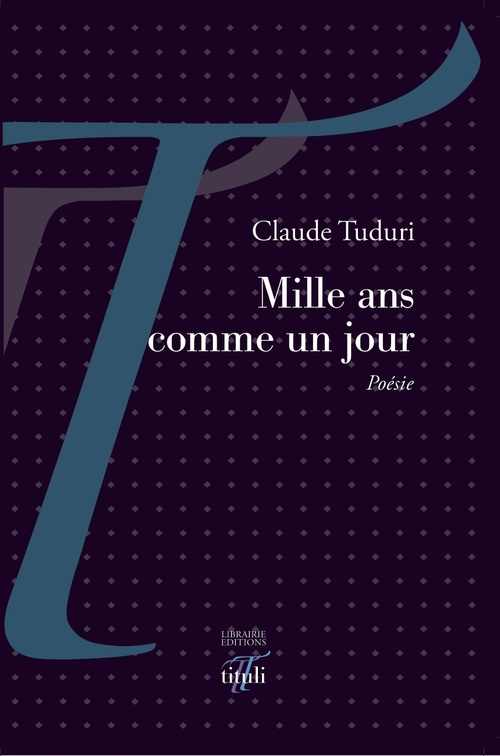ebook cover of Mille ans comme un jour, by Claude Tuduri