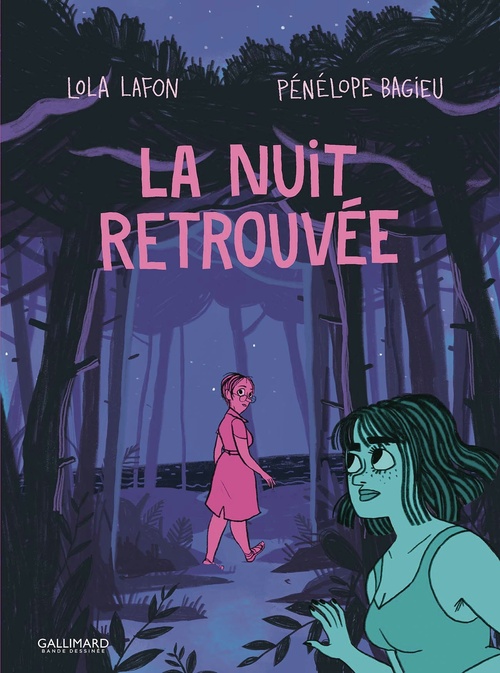 ebook cover of La nuit retrouvée, by Lola Lafon, Pénélope Bagieu
