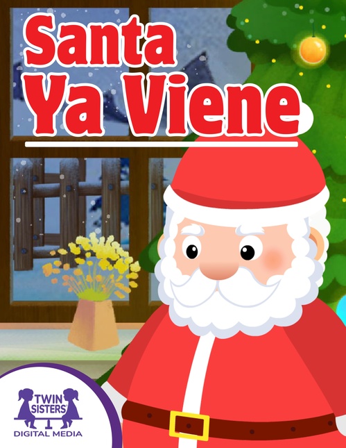 Couverture ebook de Santa Ya Viene, de Kim Mitzo Thompson, Karen Mitzo Hilderbrand