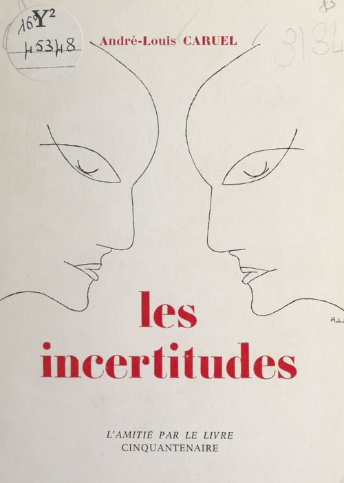 Couverture ebook de Les incertitudes, de Andre-Louis Caruel